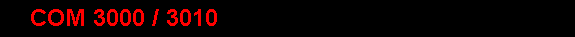 COM 3000
