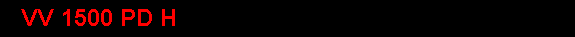 VV 1500 PD H