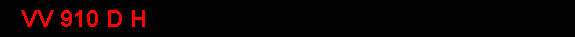 VV 910 D H