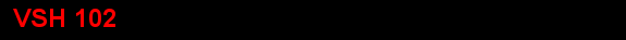 VSH 102 